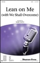 Lean on Me SATB choral sheet music cover